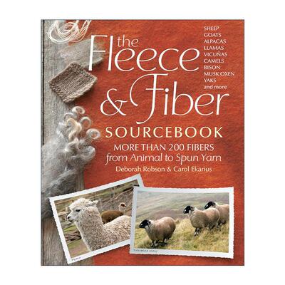 英文原版 The Fleece & Fiber Sourcebook 羊毛与纤维资料手册 200多种纤维 从动物纤维到纺成的纱线 英文版 进口英语原版书籍