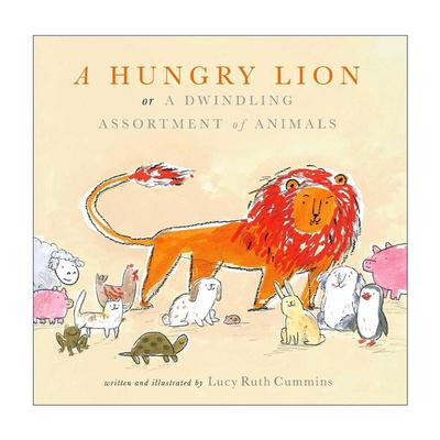 英文原版 A Hungry Lion or A Dwindling Assortment of Animals 好饿好饿的大狮子 精装图画书 入围2016年加拿大总督文学奖