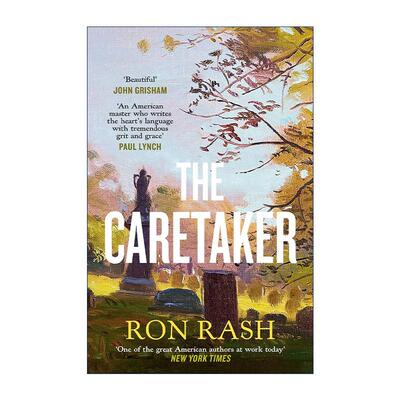 英文原版 The Caretaker 照看人 罗恩·拉什新作 炽焰燃烧作者 美国南方文学代表作家 英文版 进口英语原版书籍