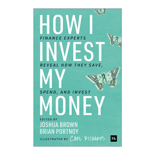 How I Invest My Money 像投资专家一样思考