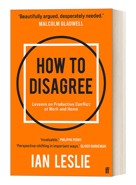 How to Disagree 如何在分歧中找到共识 英国心理学家伊恩·莱斯利著