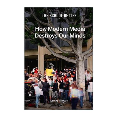 英文原版 How Modern Media Destroys Our Minds 现代媒体如何摧毁我们的心灵 如何保持理智 精装 英文版 进口英语原版书籍