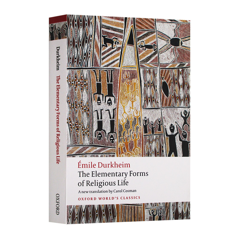 涂尔干 宗教生活的基本形式 The Elementary Forms of Religious Life 牛津世界经典系列 英文原版社会科学读物书籍