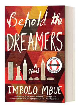 Behold the Dreamers 看见梦想家 看啊,追梦者 Imbolo Mbue 英文原版小说 纽约时报年度十大好书 Imbolo Mbue 进口英语书籍