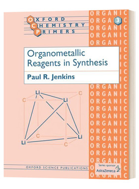 牛津化学初级读本系列 合成中的有机金属试剂 Organometallic Reagents in Synthesis 英文原版化学知识读物 进口英语书籍