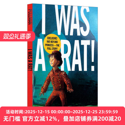 I Was a Rat! 我是老鼠！ 黑暗物质三部曲作者Philip Pullman 幽默冒险故事