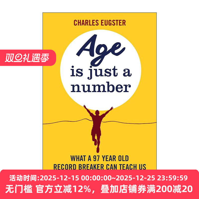 英文原版 Age is Just a Number 年龄只是数字 97岁神奇老人自述 查尔斯·尤格斯特 英文版 进口英语原版书籍