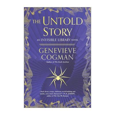 英文原版 The Untold Story The Invisible Library 08 看不见的图书馆8 被遗忘的故事 时间旅行奇幻小说 珍娜薇考格曼 英文版