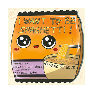 我想成为意大利面条 Claudia Lam Spaghetti 绘本故事图画书 Want 儿童精装