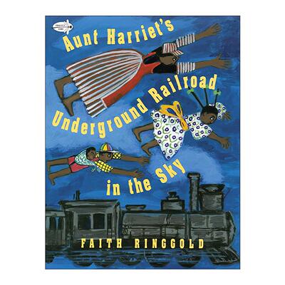 英文原版 Aunt Harriet's Underground Railroad in the Sky 哈莉特阿姨的空中地下铁路 儿童历史绘本 英文版 进口英语原版书籍