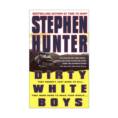 Dirty White Boys 肮脏的白人男孩 惊悚悬疑小说 Stephen Hunter