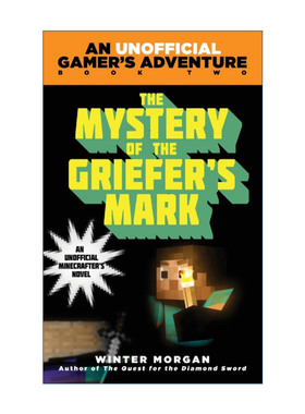 The Mystery of the Griefer's Mark 格里夫印记之谜 我的世界非官方玩家冒险小说