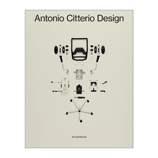英文原版 Antonio Citterio Design 意大利家具设计巨匠作品集精装 安东尼奥·奇特里奥 工业产品设计精装 宝格丽酒店 英文版