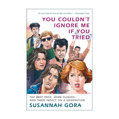 英文原版 You Couldn't Ignore Me If You Tried 你不可能无视我 即使你尝试过 乳臭派 约翰·休斯和他们对一代人的影响 电影