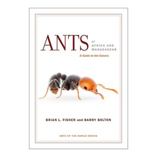 英文原版 Ants of Africa and Madagascar 非洲和马达加斯加的蚂蚁 蚁属指南 Brian L. Fisher 加州大学 英文版 进口英语原版书籍