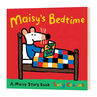 小鼠波波去睡觉 Maisy's Bedtime 英文原版儿童睡前故事绘本 进口英语启蒙认知图画书 Lucy Cousins