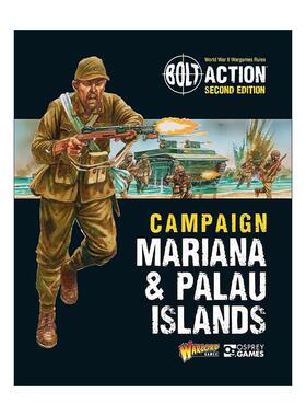 英文原版 Bolt Action Campaign Mariana & Palau Islands 桌面战争兵棋 马里亚纳群岛和帕劳战役 英文版 进口英语原版书籍