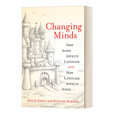 Changing Minds (The Mit Press) 改变思想 心理学 Roger Kreuz