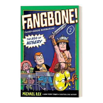 英文原版 Fangbone! Third-grade Barbarian 02 尖牙骨!三年级的野蛮人系列2 鸡蛋之谜 7-9岁儿童章节幽默漫画故事 Michael Rex