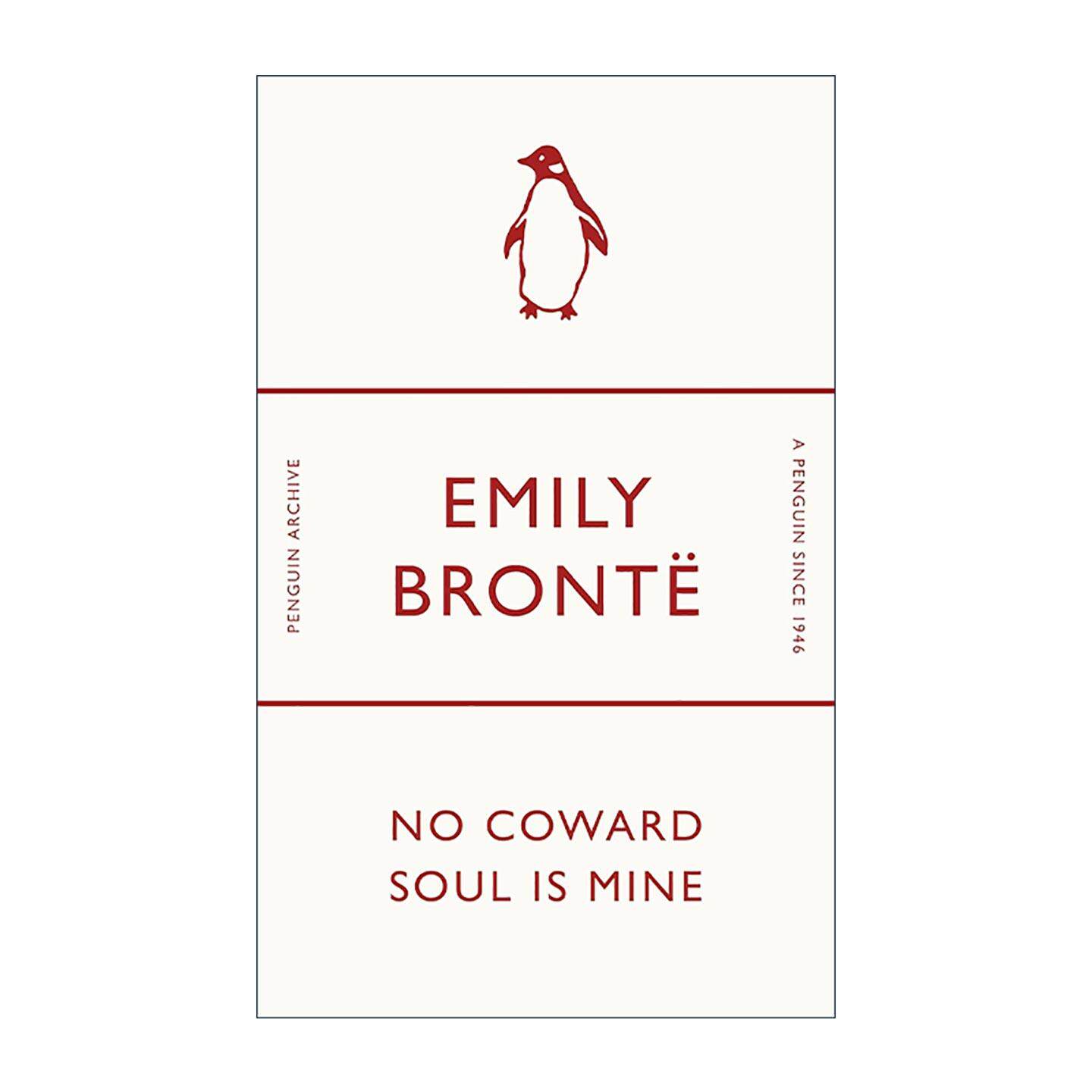 英文原版 No Coward Soul Is Mine 我的灵魂绝不怯懦 艾米莉 ?勃朗特 企鹅经典文学90周年纪念系列 英文版 进口英语原版书籍