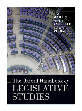 牛津立法研究手册 The Oxford Handbook of Legislative Studies 英文原版社科读物 进口英语书籍