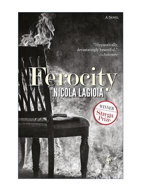 英文原版 Ferocity 凶猛 意大利小说家Nicola Lagioia 蒙德罗国际文学奖得主 英文版 进口英语原版书籍