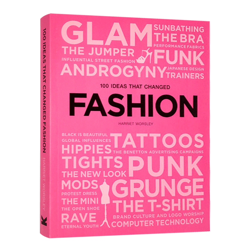 改变时尚的100个创意想法 100 Ideas that Changed Fashion 英文原版时尚类设计书籍 进口英语书