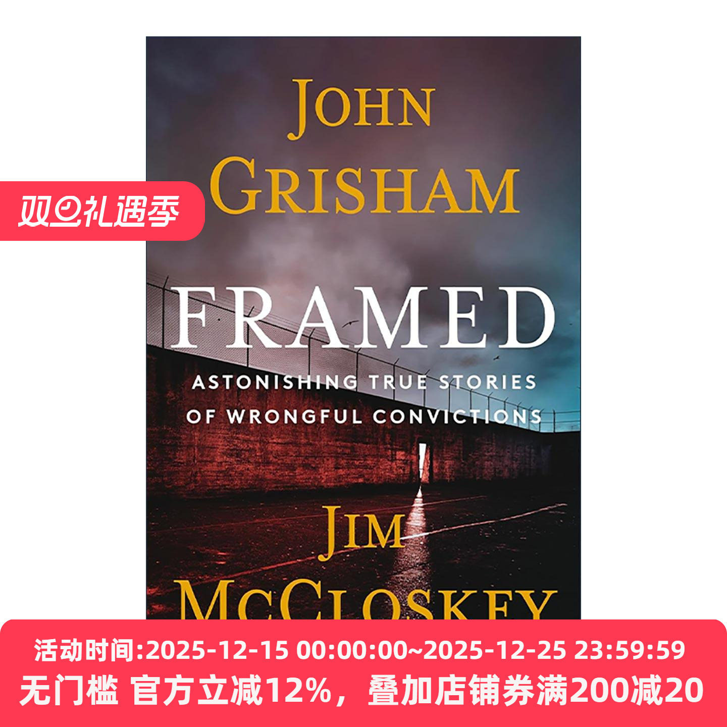 英文原版 Framed 被诬陷 错判的惊人真实故事 犯罪纪实 约翰·格里森姆 精装 英文版 进口英语原版书籍