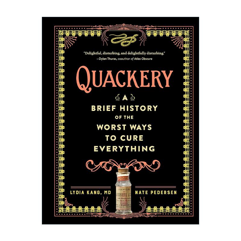 英文原版 Quackery 荒诞医学史 英文版 进口英语原版书籍