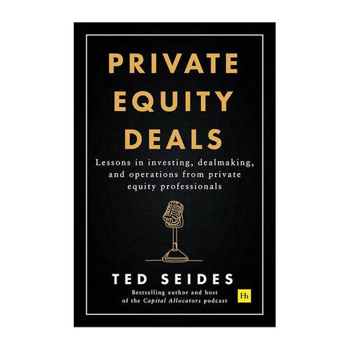 英文原版 Private Equity Deals 私募股权交易 精装 英文版 进口英语原版书籍