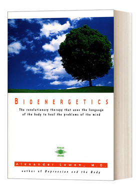 英文原版 Bioenergetics 生物能学 用身体语言治愈心灵问题的革命性疗法 Alexander Lowen 英文版 进口英语原版书籍