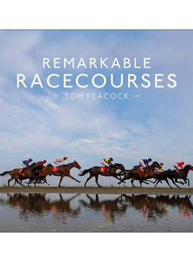 英文原版 Remarkable Racecourses 赛马场图解指南 精装 英文版 进口英语原版书籍