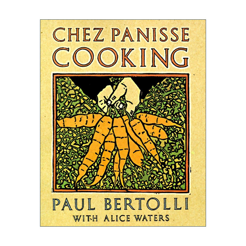 英文原版 Chez Panisse Cooking 英文版 进口英语原版书籍