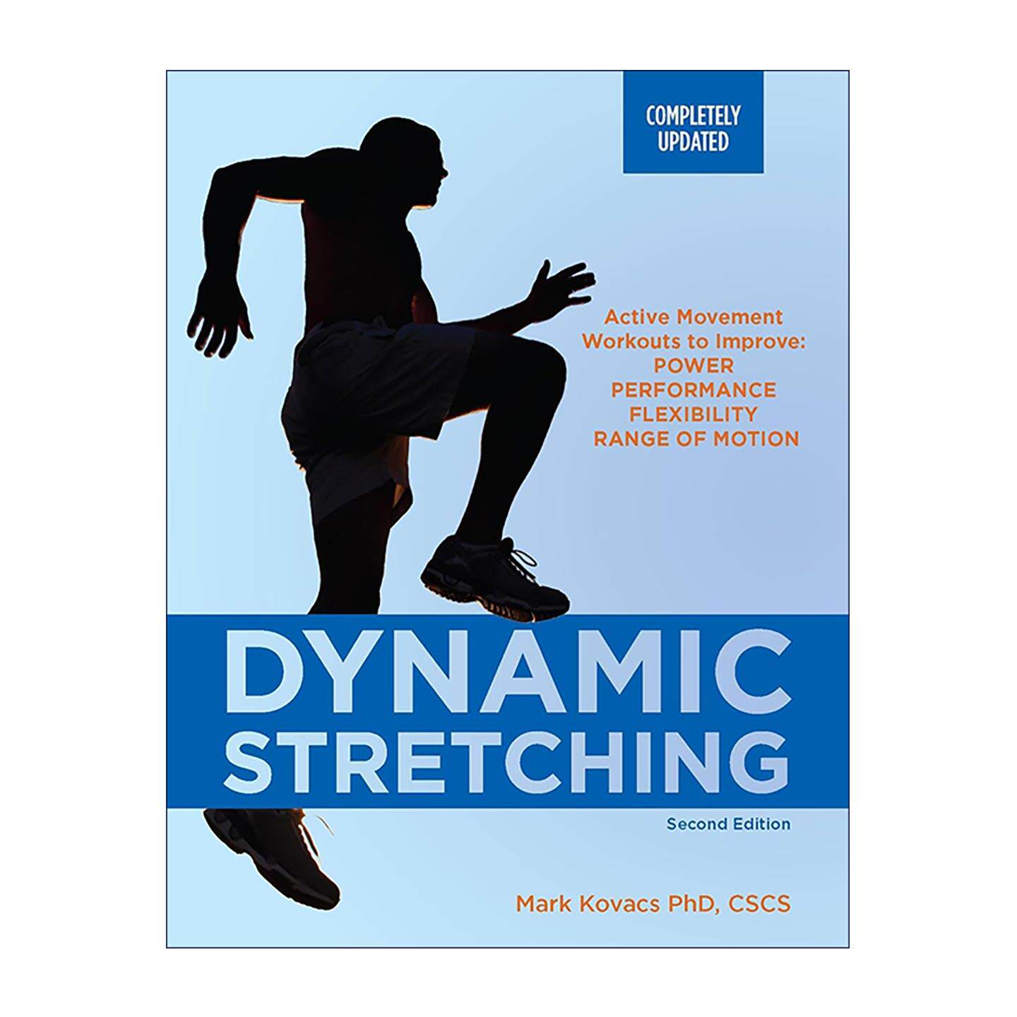 英文原版 Dynamic Stretching 动态拉伸训练 第2版 创新热身方法 提高肌肉力量 强化动作技术 增加动作幅度 进口英语原版书籍