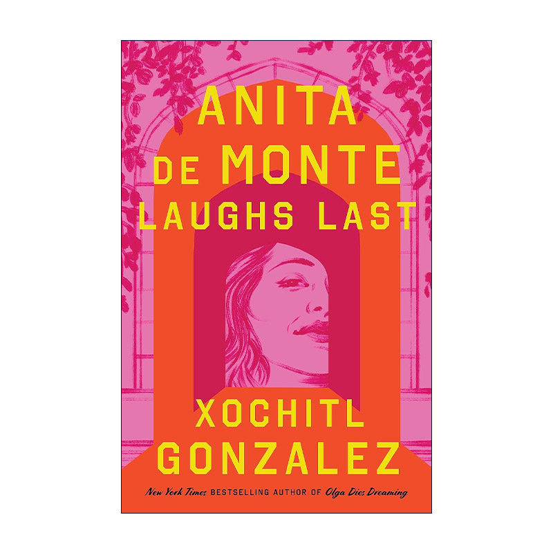 英文原版 Anita de Monte Laughs Last 安妮塔·德蒙特笑到最后 瑞希威瑟斯彭读书会荐书 英文版 进口英语原版书籍