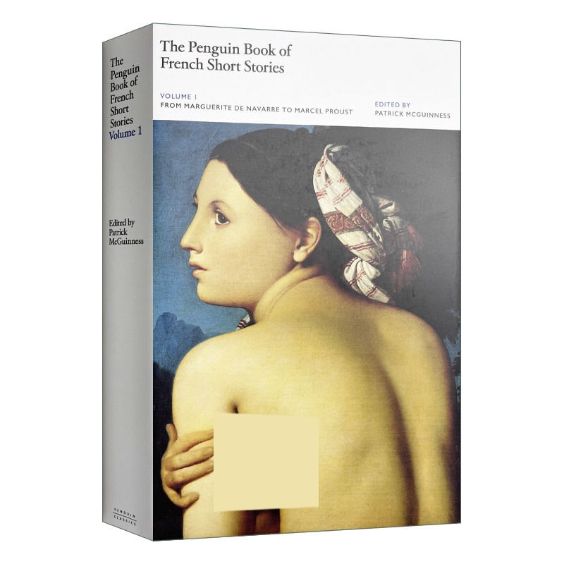英文原版 The Penguin Book of French Short Stories 1 企鹅法国短篇小说选集 卷一 从玛格丽特 德 那瓦尔到马赛尔 普鲁斯特 精装