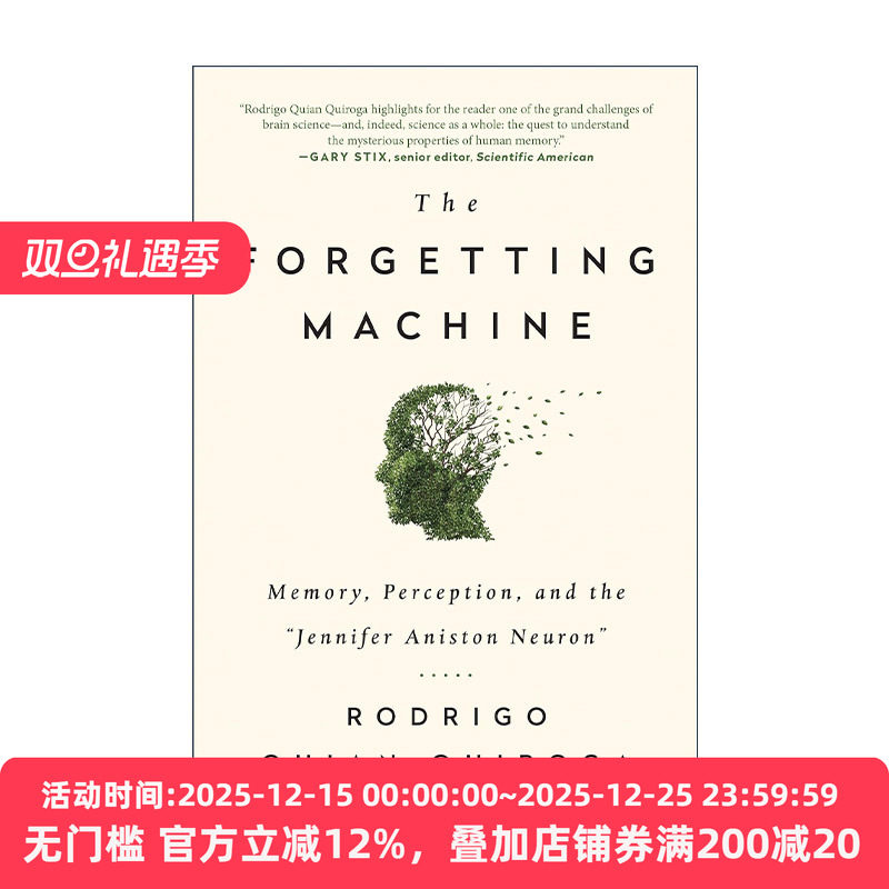 英文原版 The Forgetting Machine 遗忘机器 记忆 感知与珍妮弗·安妮斯顿神经元 Rodrigo Quian Quiroga 英文版 进口英语原版书籍