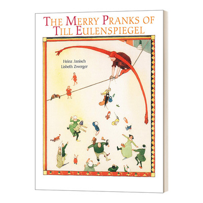 英文原版 Merry Pranks of Till Eulenspiegel 提尔·尤伦斯皮格尔的恶作剧 经典文学名著 安徒生大奖 绘本大师 进口英语原版书籍