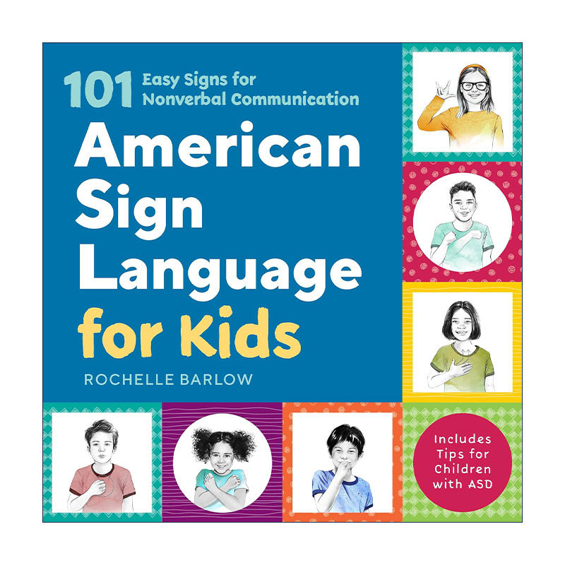 英文原版 American Sign Language for Kids 美国手语儿童图解指南 101个非语言交流的简单手势 绘本 英文版 进口英语原版书籍
