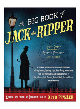 英文原版 The Big Book of Jack the Ripper 开膛手杰克经典故事集 爱伦·坡奖得主Otto Penzler 英文版 进口英语原版书籍