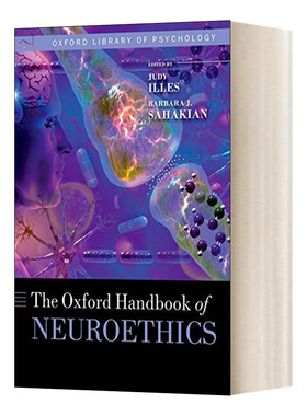 Oxford Handbook of Neuroethics 牛津神经伦理学手册 英文原版生命科学读物 进口英语书籍