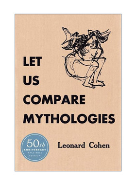 Let Us Compare Mythologies 召唤神话的44型 让我们比拟神话 科恩诗集 精装