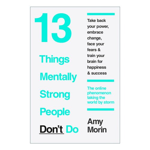 英文原版 13 Things Mentally Strong People Don't Do 内心强大比什么都重要 埃米?莫林 告別玻璃心的十三件事 进口英语原版书籍