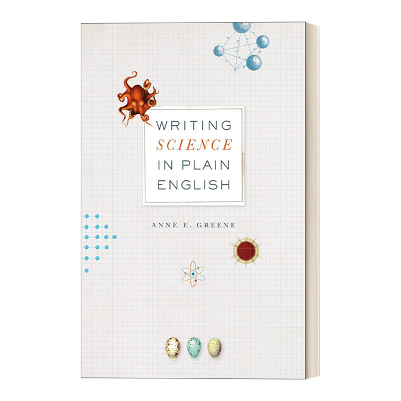 英文原版 Writing Science in Plain English 用简明的语言写科学文章 芝加哥大学出版社 Anne E. Greene 英文版 进口英语原版书籍