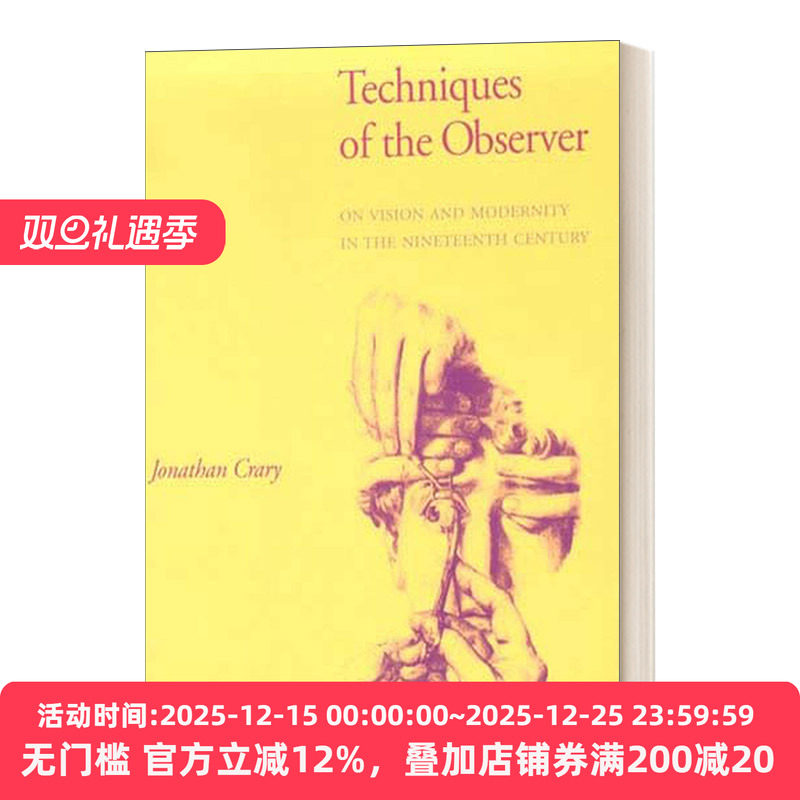 Techniques of the Observer 观察者的技术 论十九世纪的视觉与现代性