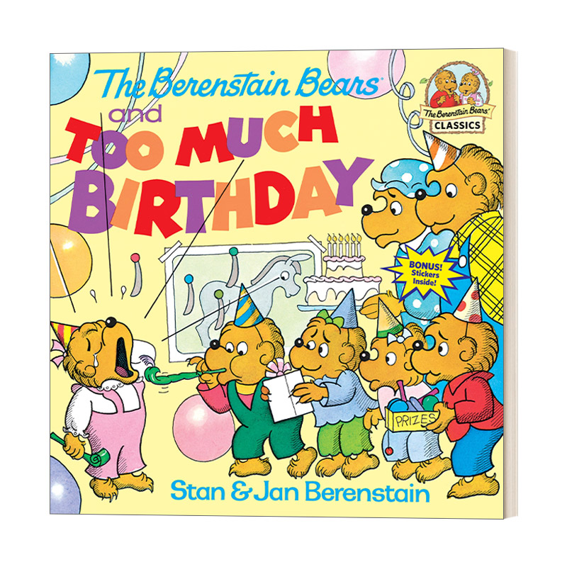 英文原版绘本 The Berenstain Bears and Too Much Birthday 贝贝熊 太多的生日 儿童英语启蒙认知亲子绘本 英文版 进口英语原版书