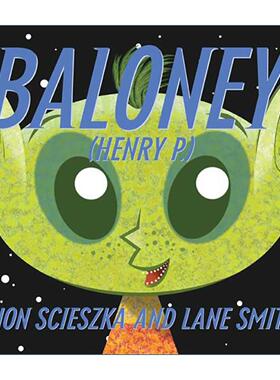 英文原版 Baloney Henry P. 巴罗尼 儿童外星人故事绘本 臭起司小子爆笑故事大集合作者约翰·席斯卡 英文版 进口英语原版书籍