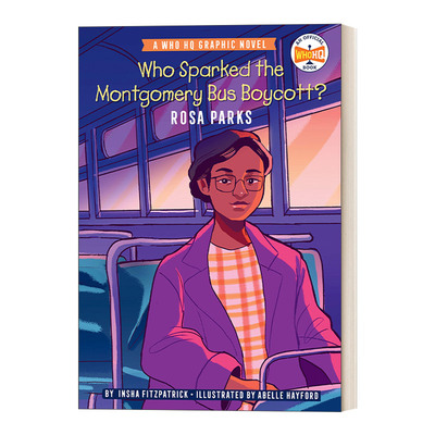 英文原版 Who Sparked the Montgomery Bus Boycott 谁引发了蒙哥马利巴士抵制行动 罗莎 帕克斯 图像小说 英文版 进口英语原版书