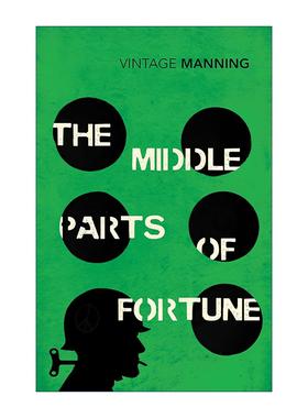 英文原版 The Middle Parts of Fortune 命运的中途 弗雷德里克?曼宁Frederic Manning 一战经典小说 英文版 进口英语原版书籍