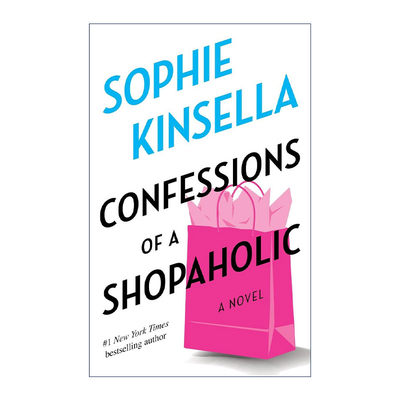 英文原版 Confessions of a Shopaholic 购物狂的异想世界 Sophie Kinsella索菲·金塞拉 英文版 进口英语原版书籍